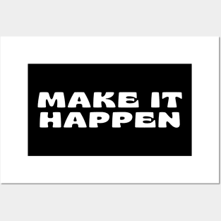 Make It Happen. Retro Typography Motivational and Inspirational Quote Posters and Art